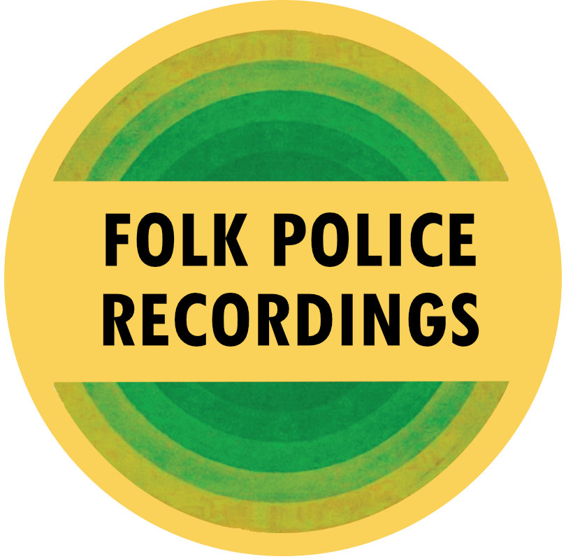 FOLK POLICE RECORDINGS