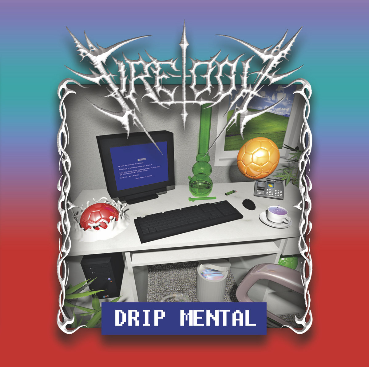 Drip Mental cover art