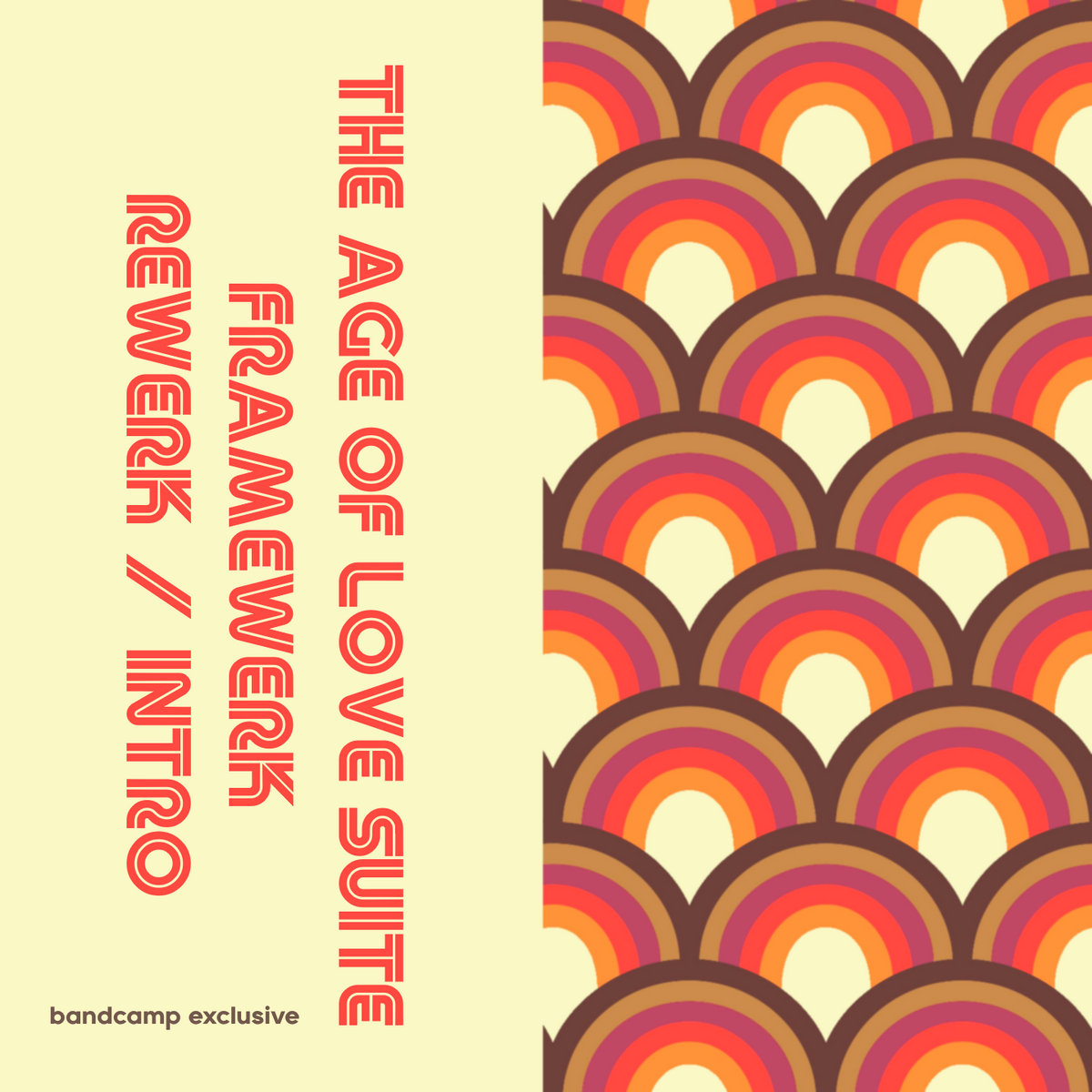 The Age Of Love Suite (Framewerk Rewerk / Intro) cover art