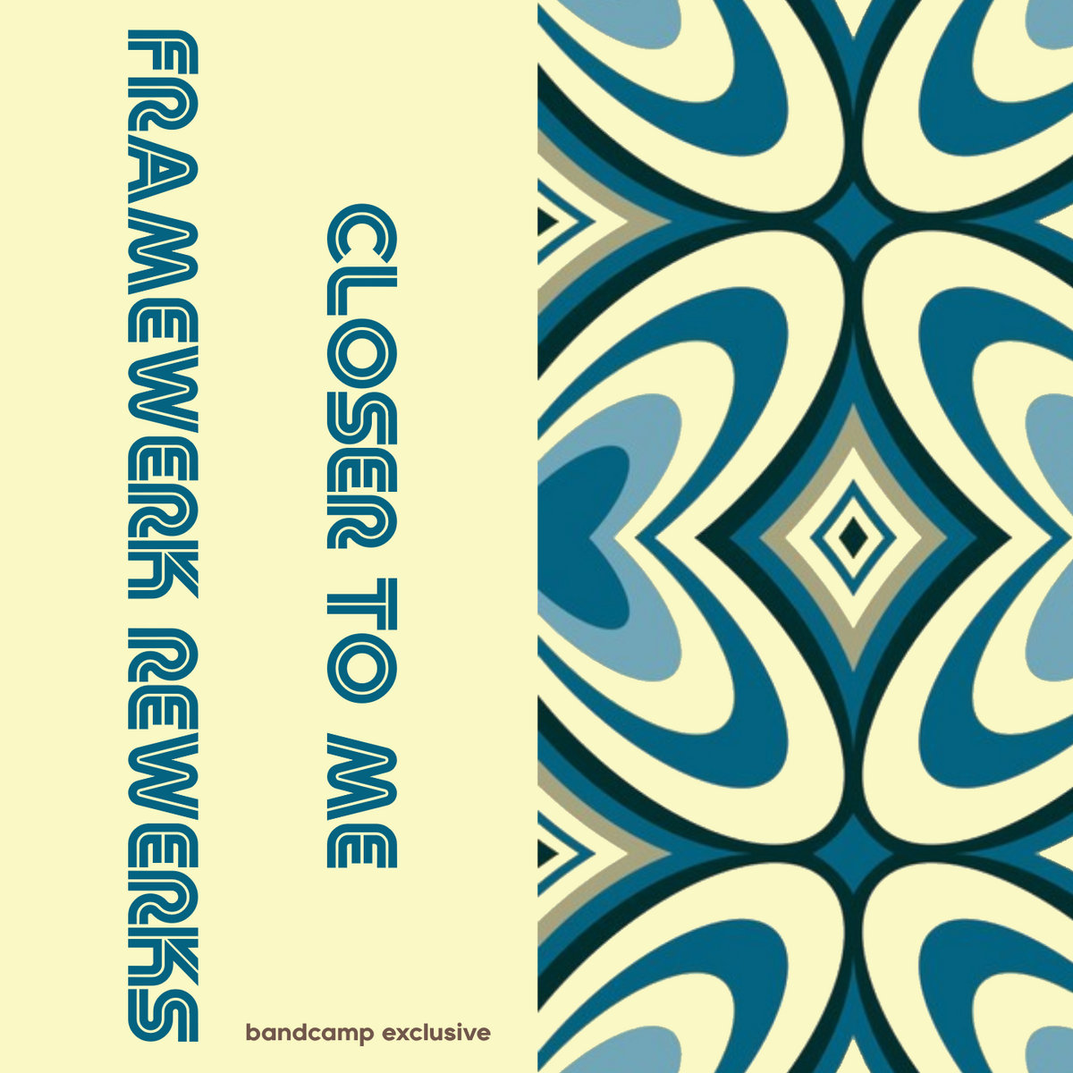 Closer To Me (Framewerk Rewerks) cover art
