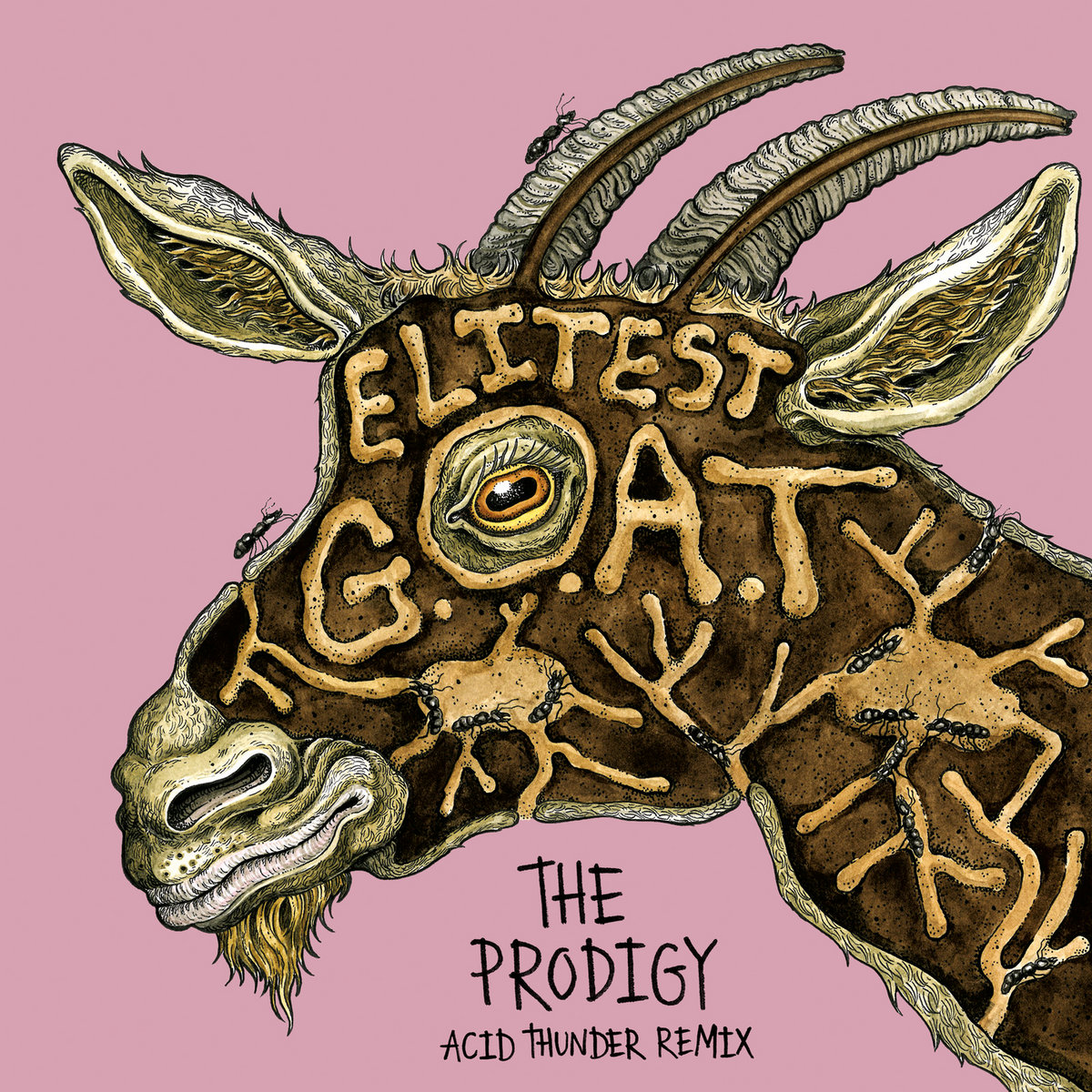 Elitest G.O.A.T. (The Prodigy Acid Thunder Mix) cover art