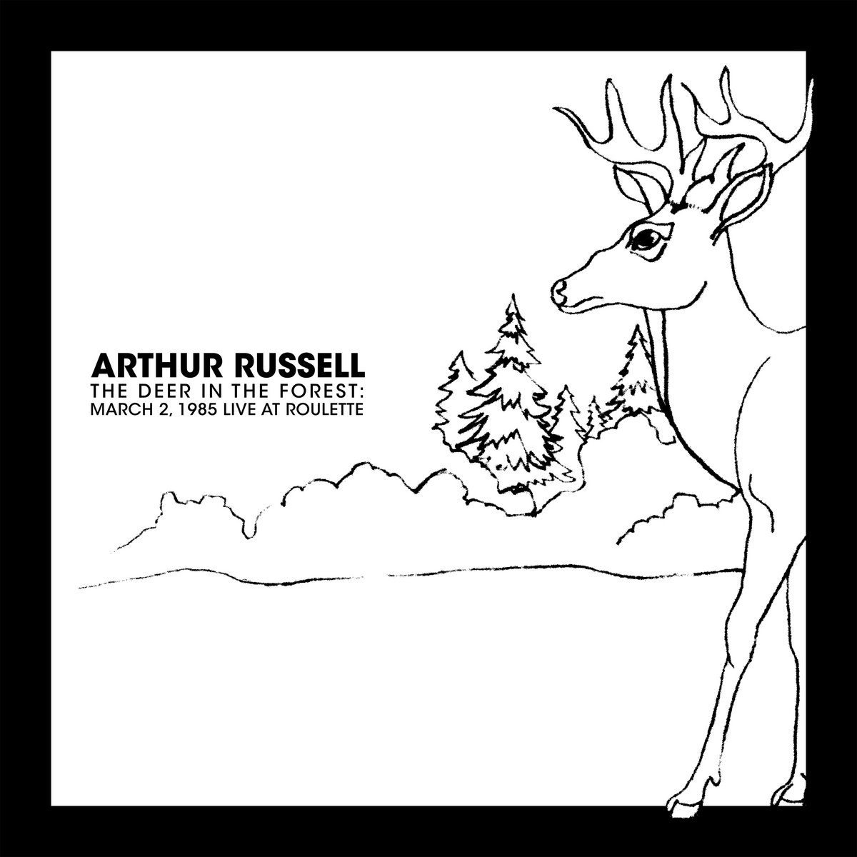 The Deer in The Forest: March 2, 1985 Live at Roulette cover art