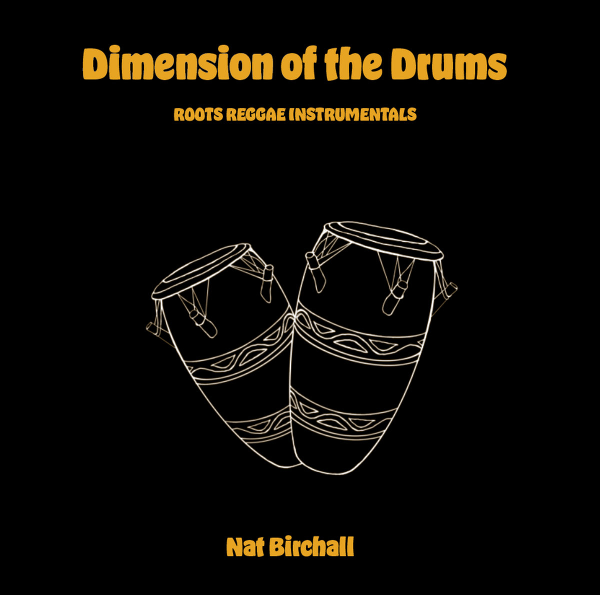 DIMENSION OF THE DRUMS - Roots Reggae Instrumentals cover art