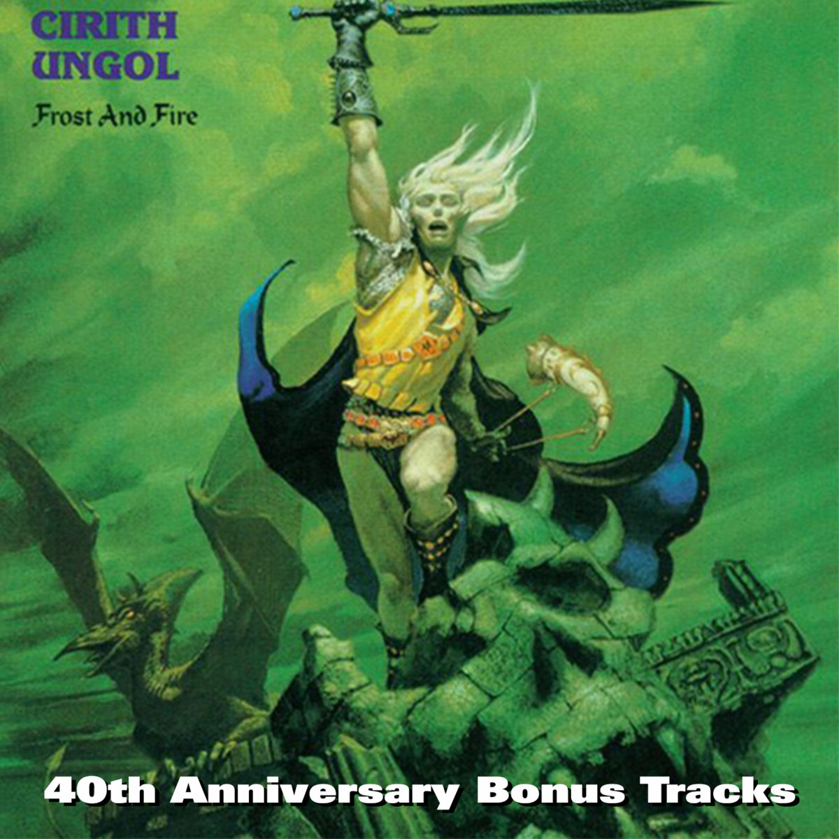 Frost and Fire 40th Anniversary Bonus Tracks (Demos and Rare Audio) cover art