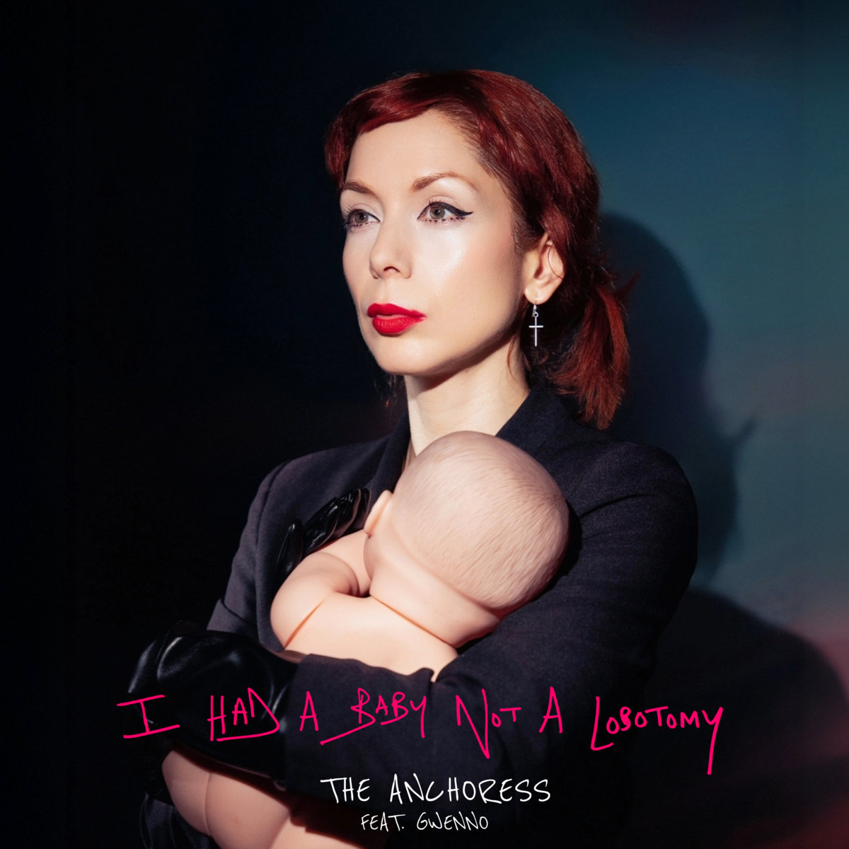 I Had A Baby Not A Lobotomy cover art