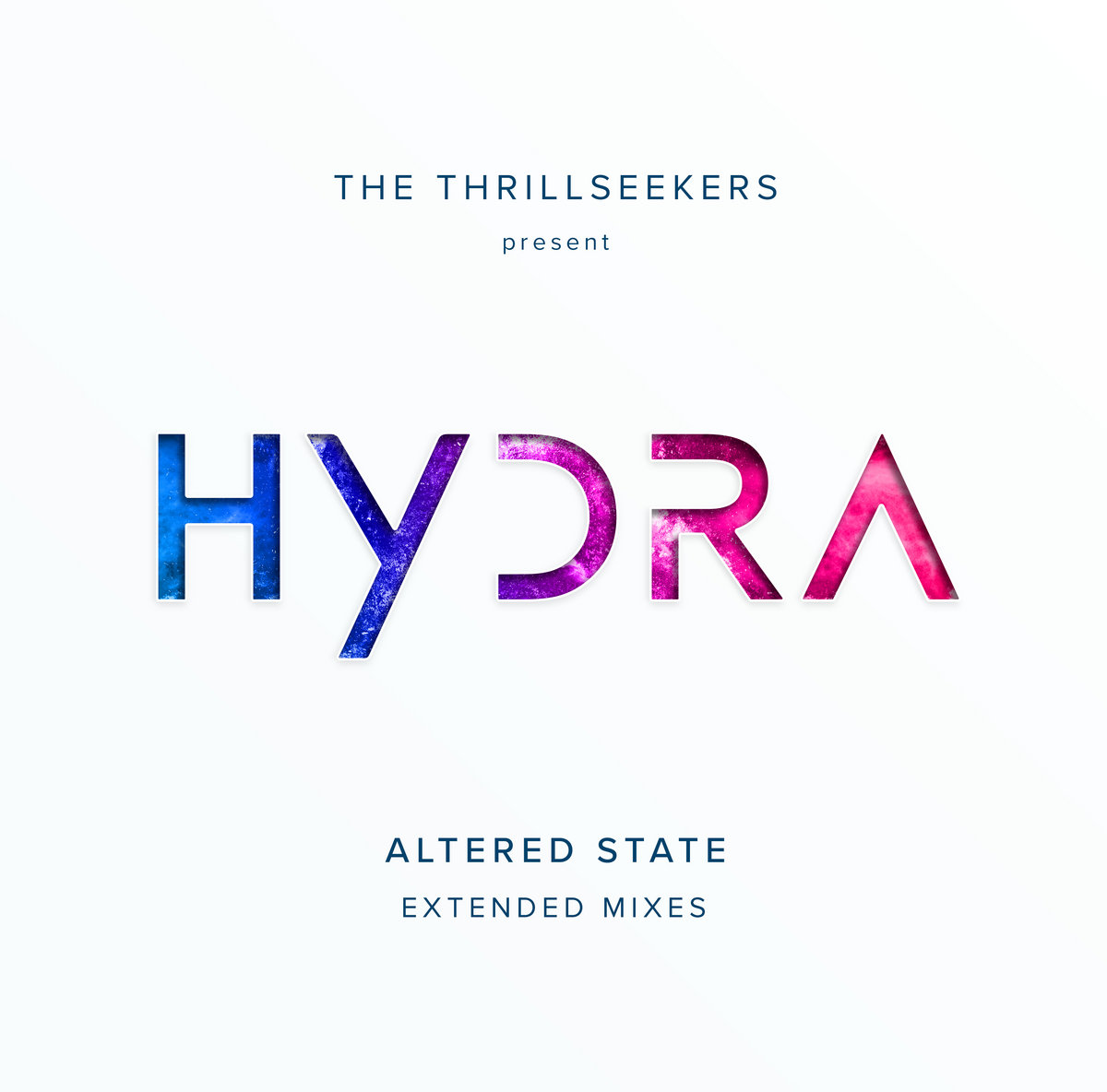 The Thrillseekers Present Hydra - Altered State (Extended Mixes)