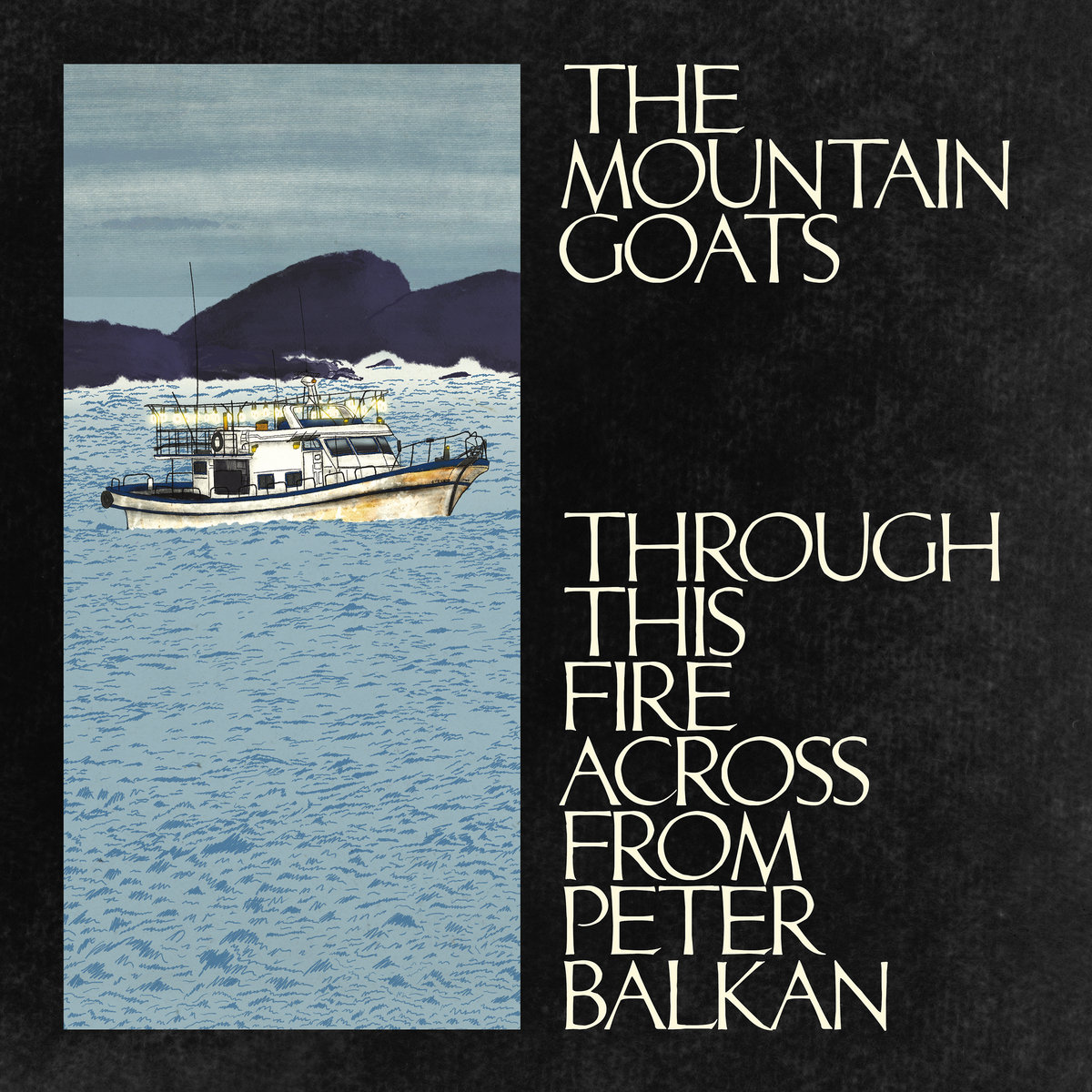 Through This Fire Across From Peter Balkan cover art