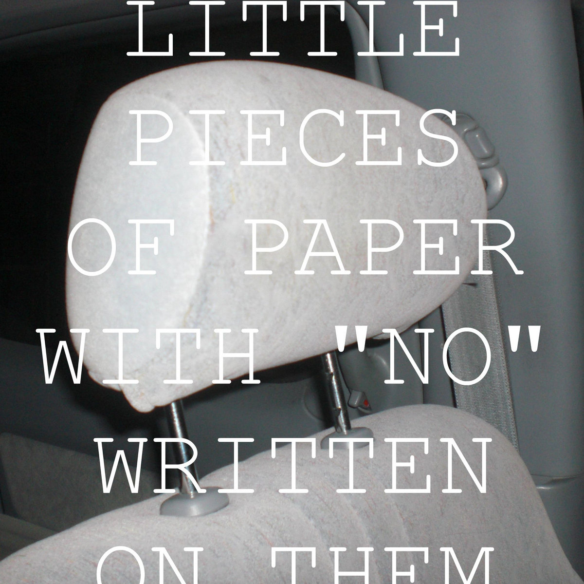 Little Pieces Of Paper With "No" Written On Them cover