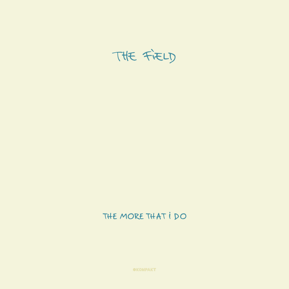 The More That I Do cover