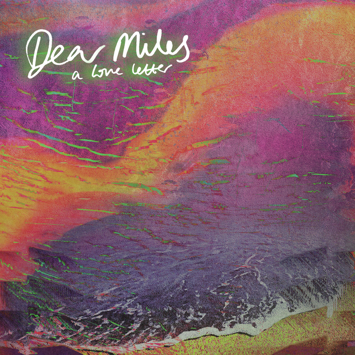 Dear Miles: A Love Letter cover art