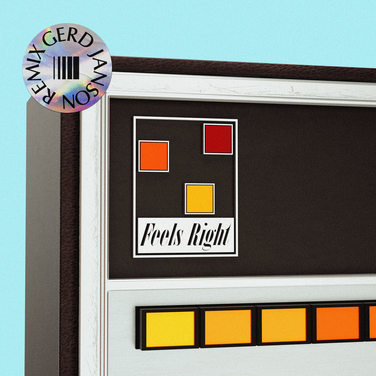 Feels Right (Gerd Janson Remix) cover