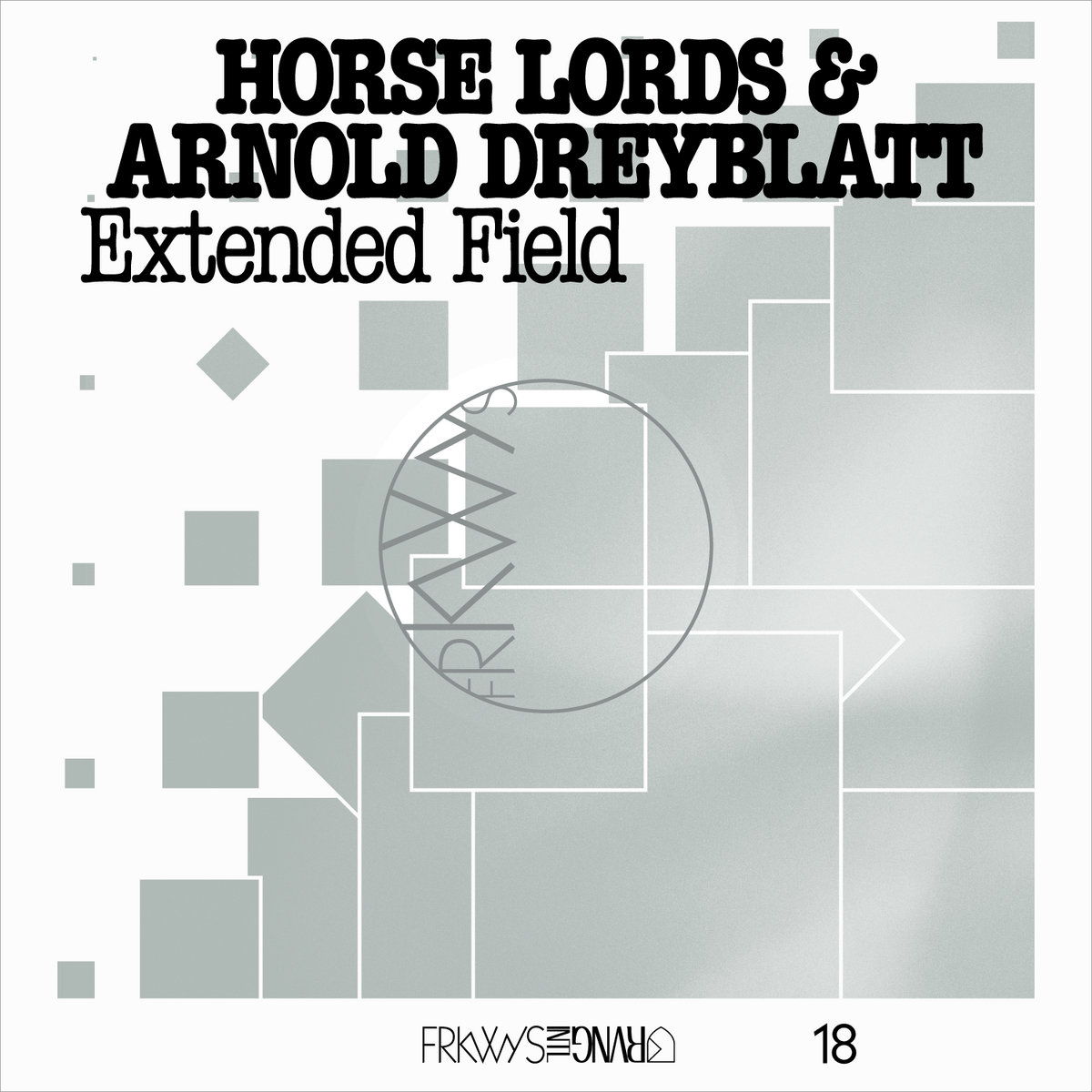 FRKWYS Vol. 18: Extended Field cover