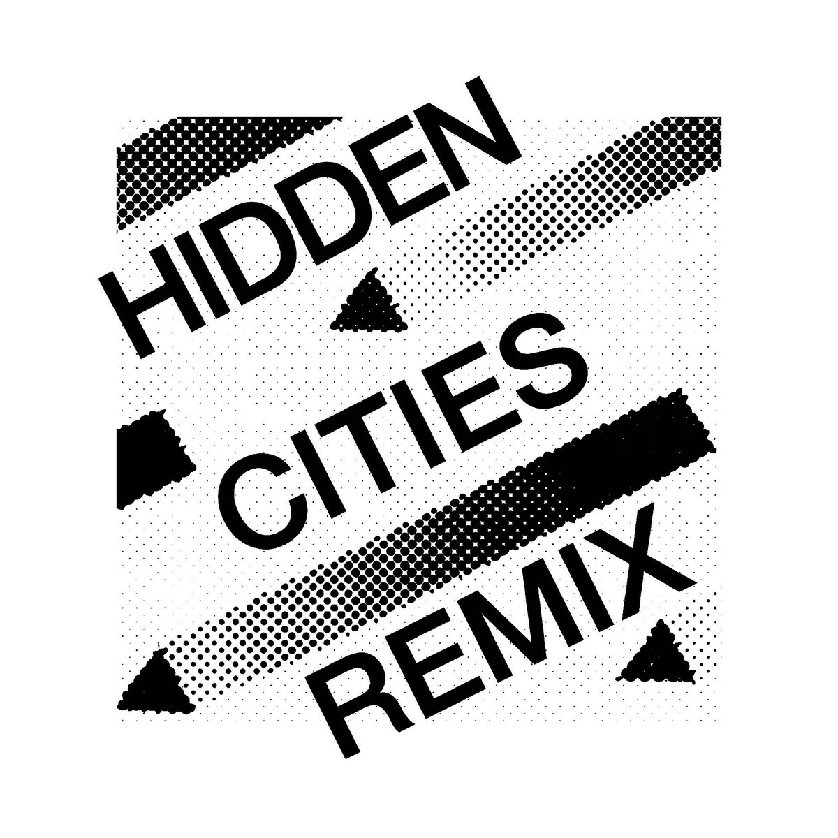 Hidden Cities Remix cover