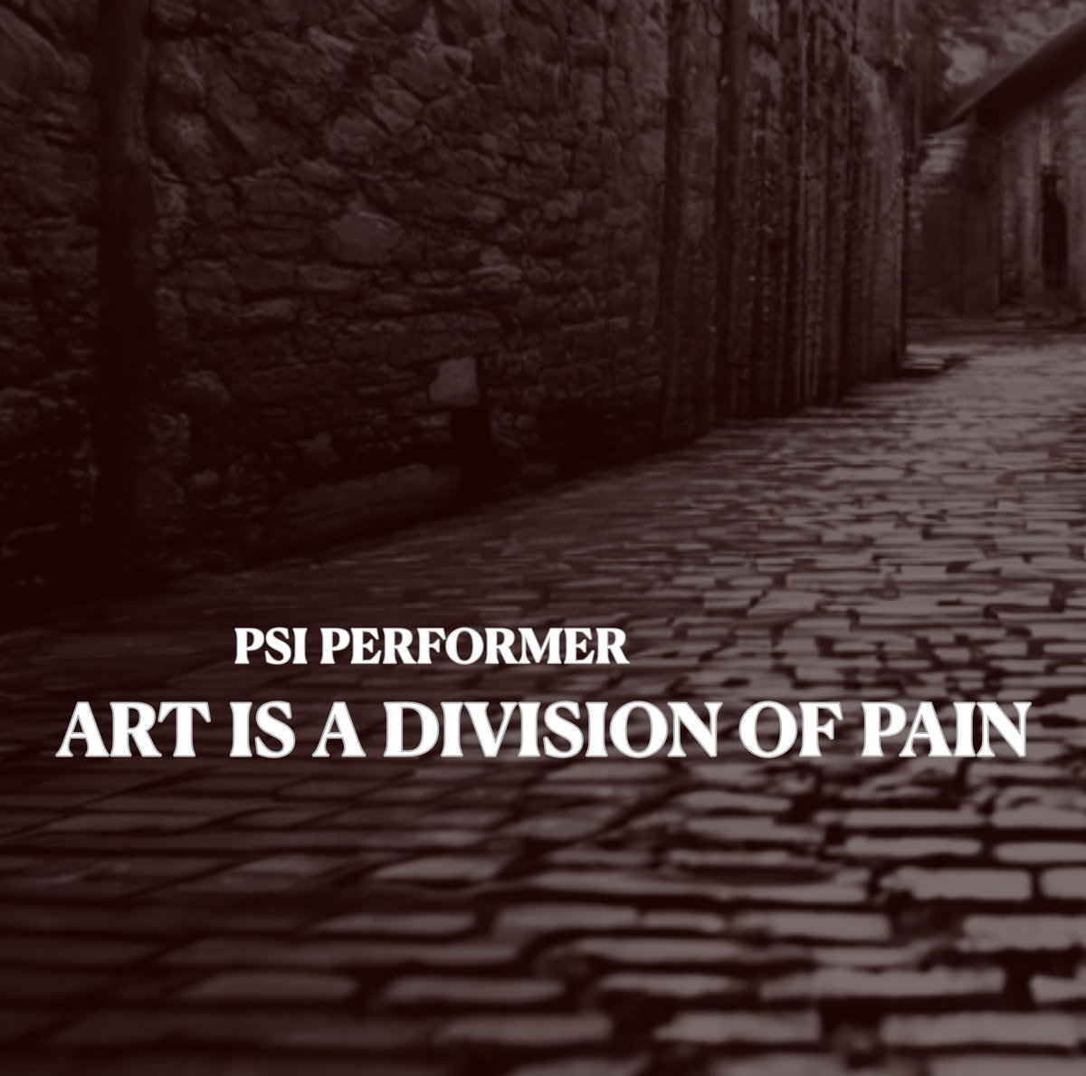 ART IS A DIVISION OF PAIN cover art