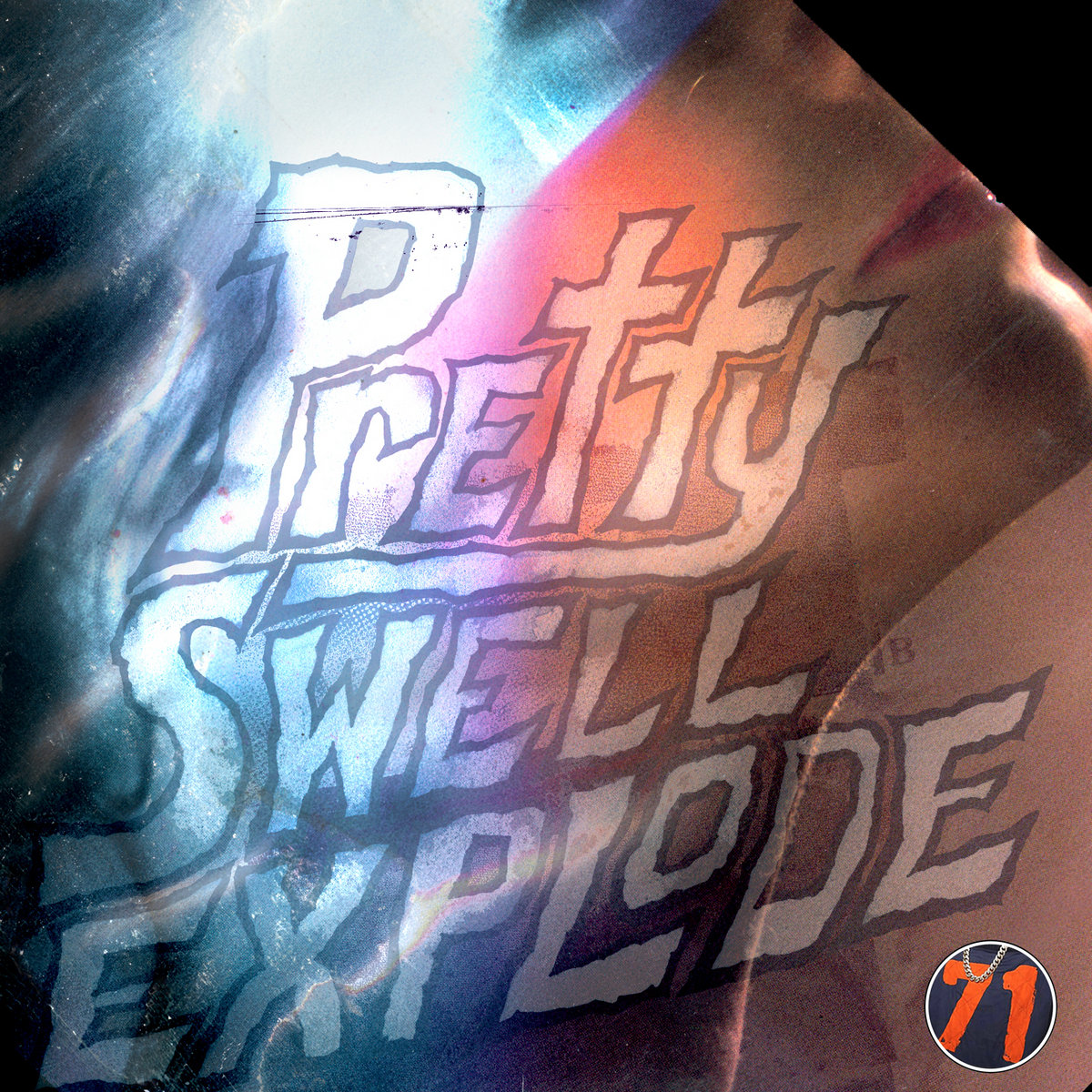 Pretty Swell Explode (2023 Remaster) cover