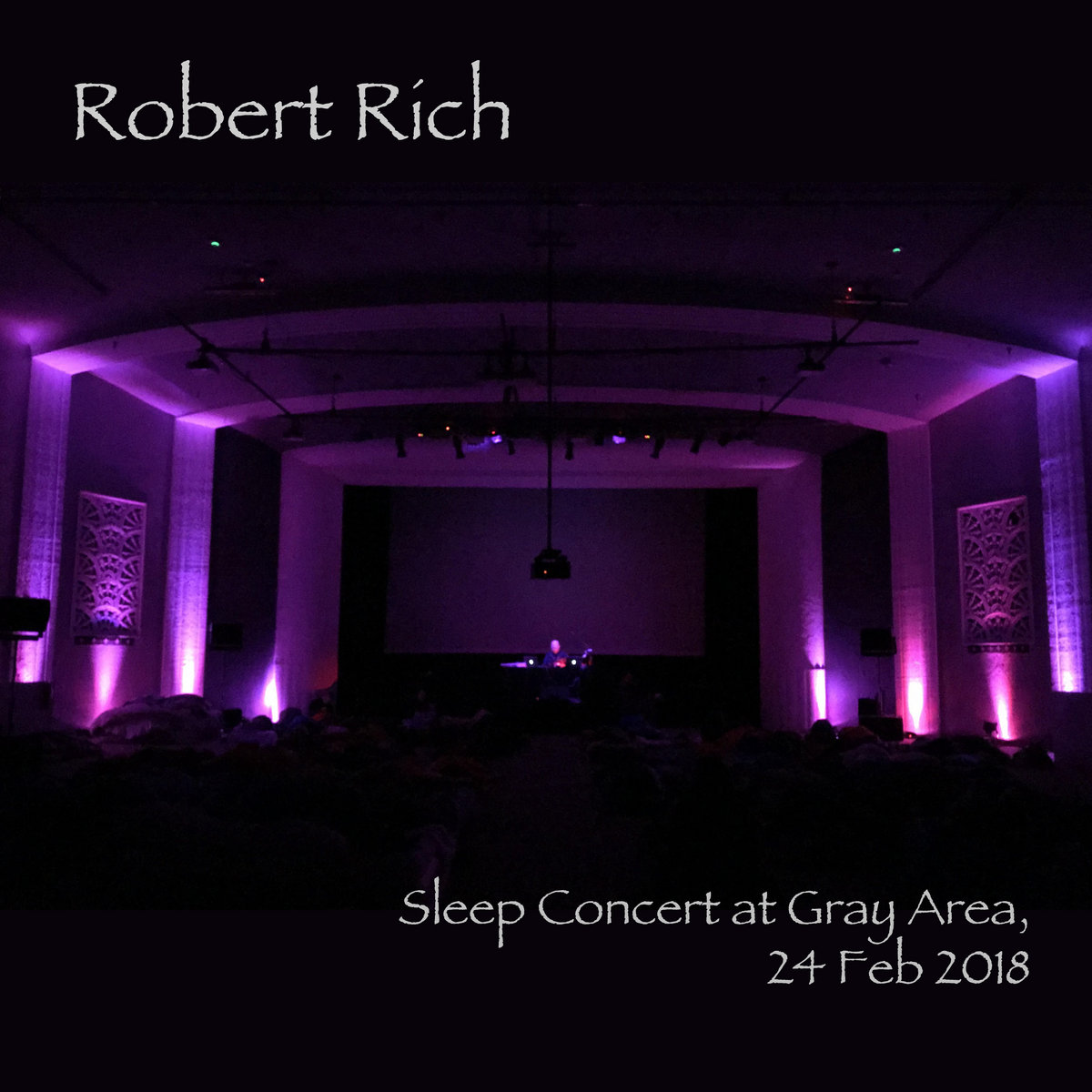 Sleep Concert at Gray Area, 24 Feb 2018 cover