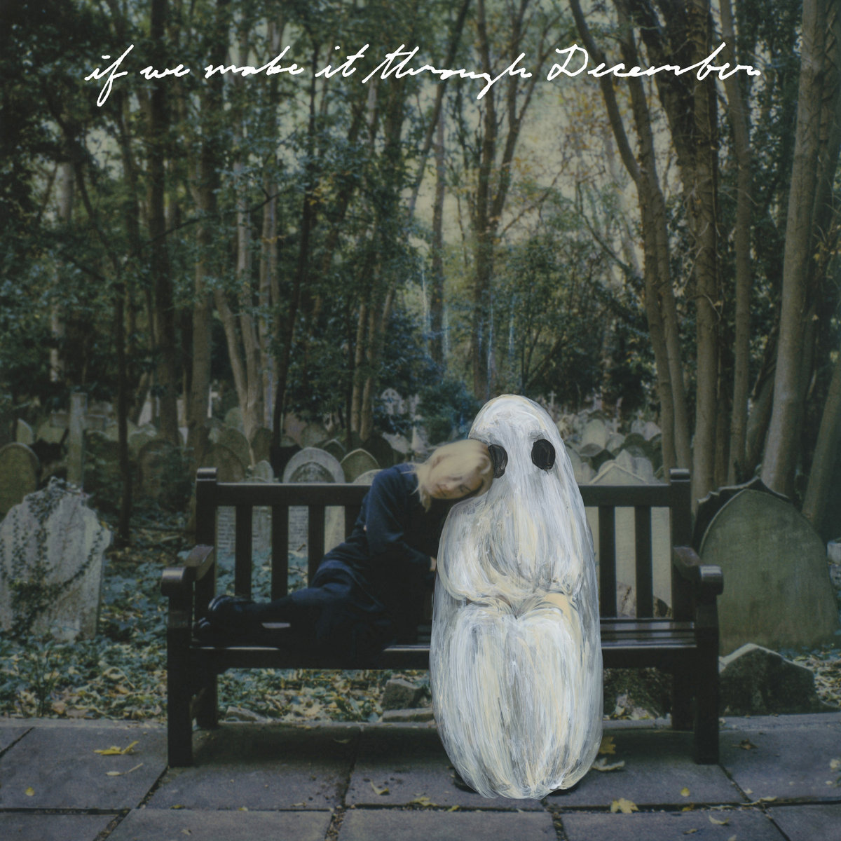 If We Make It Through December cover art