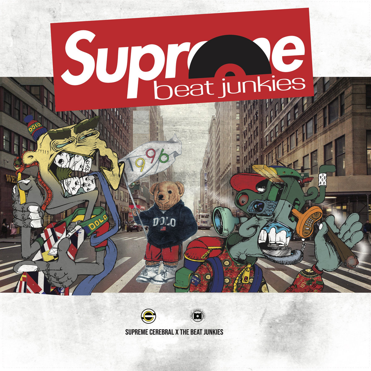Supreme Beat Junkies by Supreme Cerebral x The Beat Junkies - album cover art