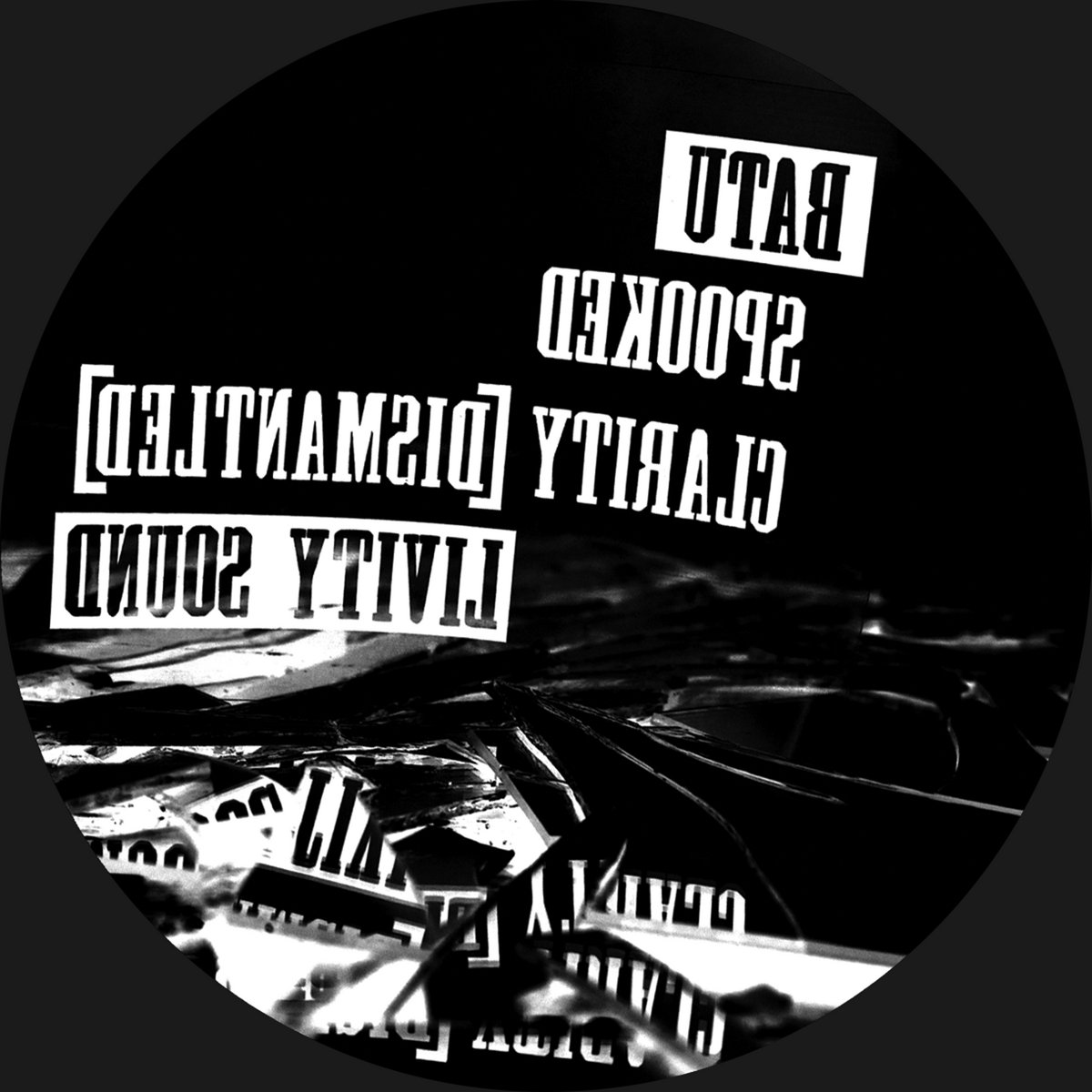 Spooked / Clarity (Dismantled) cover