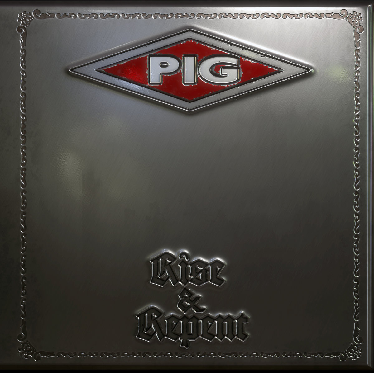 PIG - Rise & Repent cover