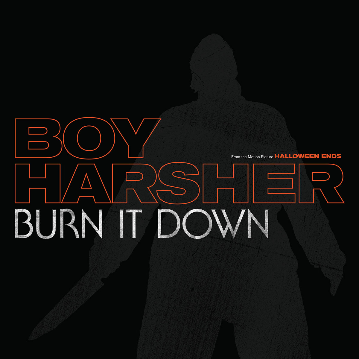 Burn It Down (From The Motion Picture 'Halloween Ends') cover art