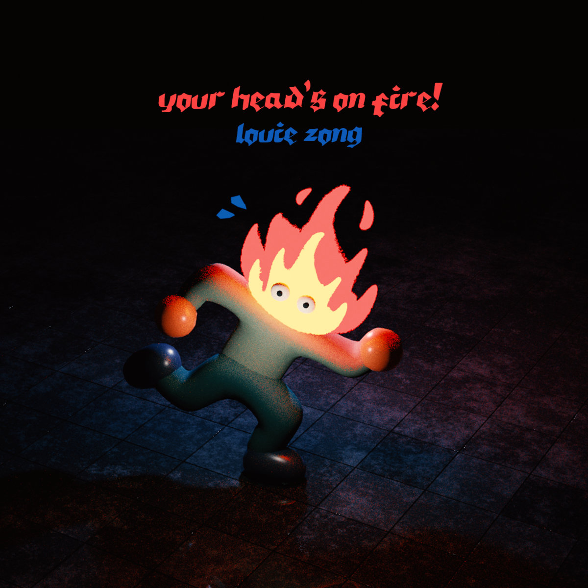 YOUR HEAD'S ON FIRE cover art