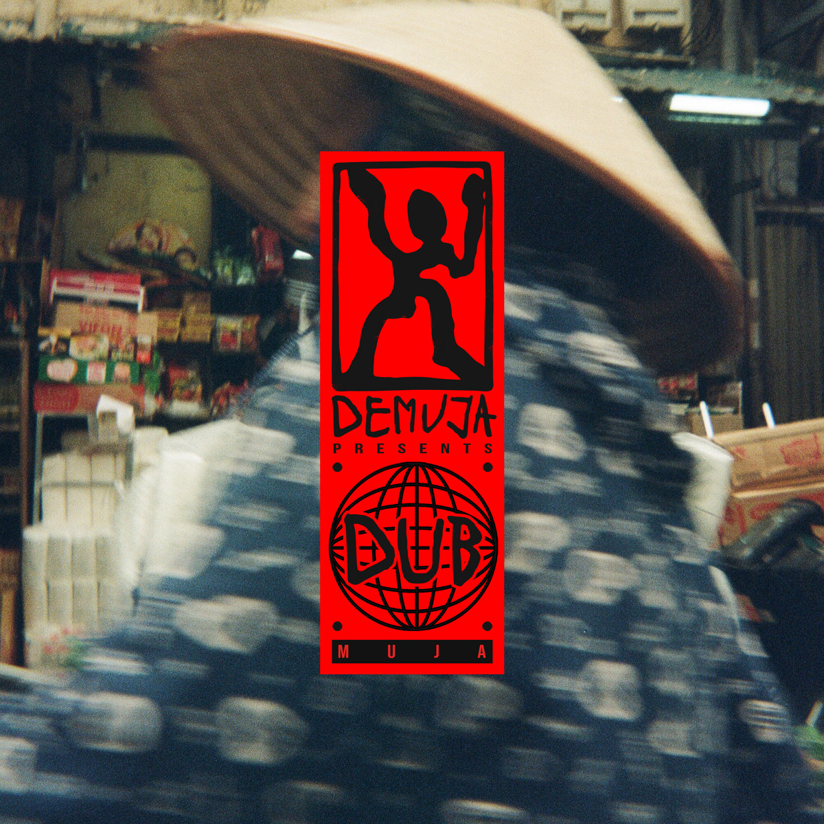 Demuja - Demuja presents Dubmuja