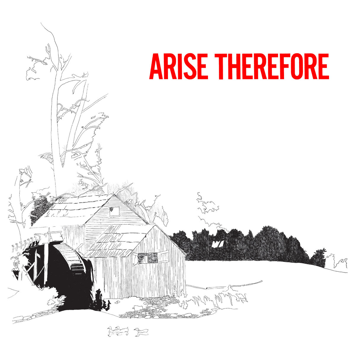 Arise Therefore cover art