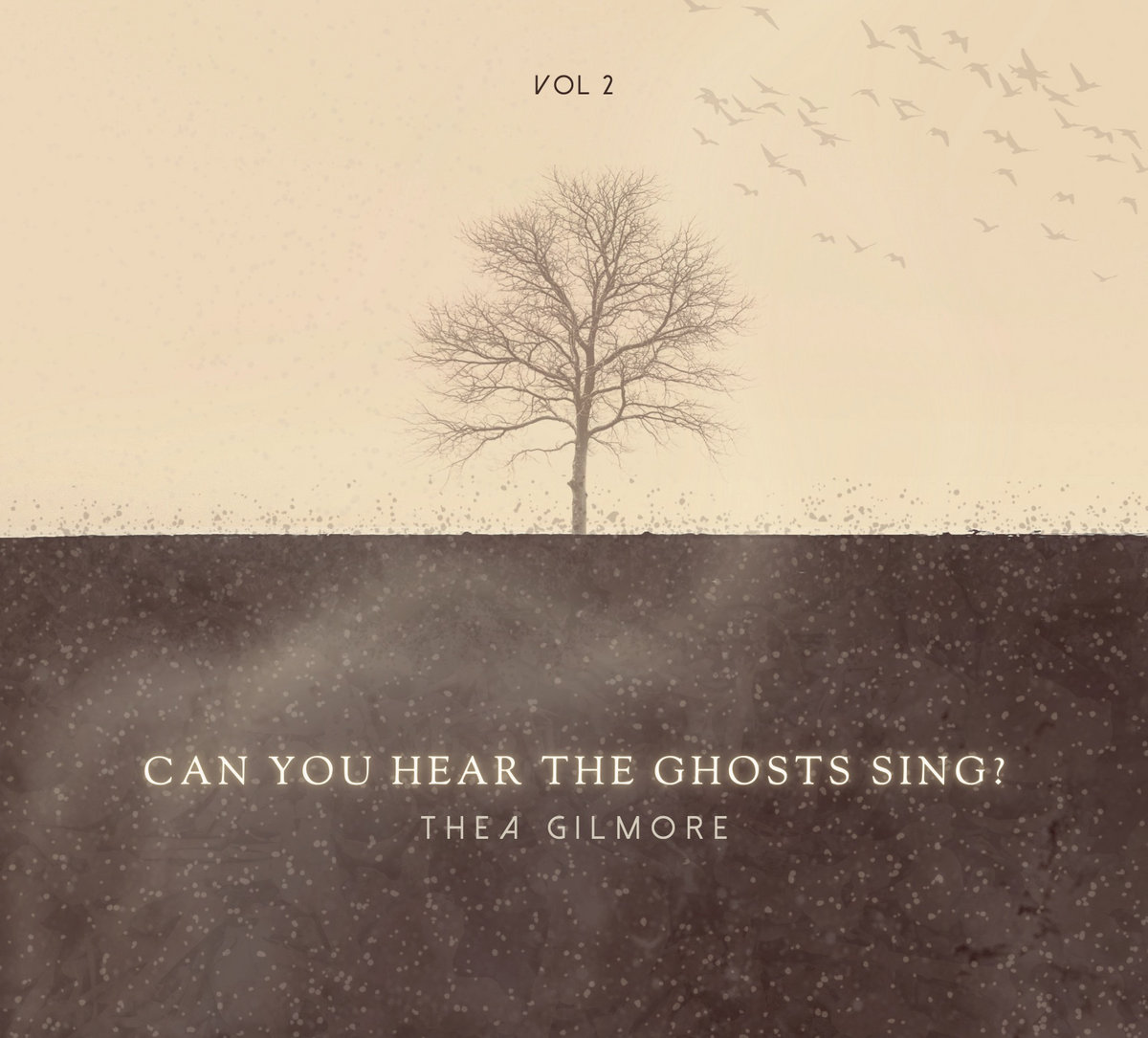 Thea Gilmore - Can You Hear The Ghosts Sing? (Vol 2)