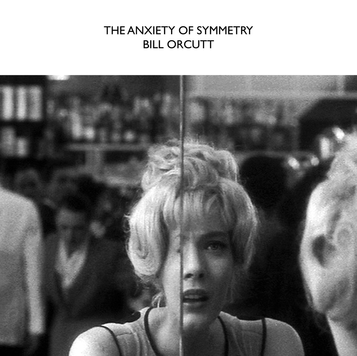 The Anxiety of Symmetry cover art